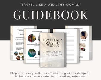 Travel Like A Wealthy Woman - EBook