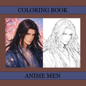 Anime Men Coloring Book, Cute Coloring Pages, Anime Cozy Book For Adults and Kids, Digital Download, PDF File