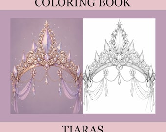 Enchanted Tiaras Coloring Book, Cute Coloring Pages, Cozy Book For Adults and Kids, Digital Download, PDF File