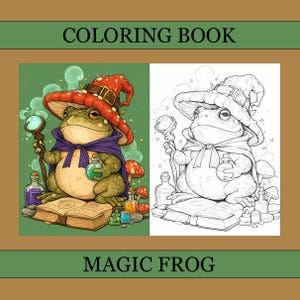 Op de afbeelding: Een kleurboek met een grillige illustratie van een kikker-tovenaar. De kikker draagt een rode paddenstoelhoed, een paarse cape en houdt een staf en een drankje vast. De tekst "COLORING BOOK" en "MAGIC FROG" worden weergegeven.