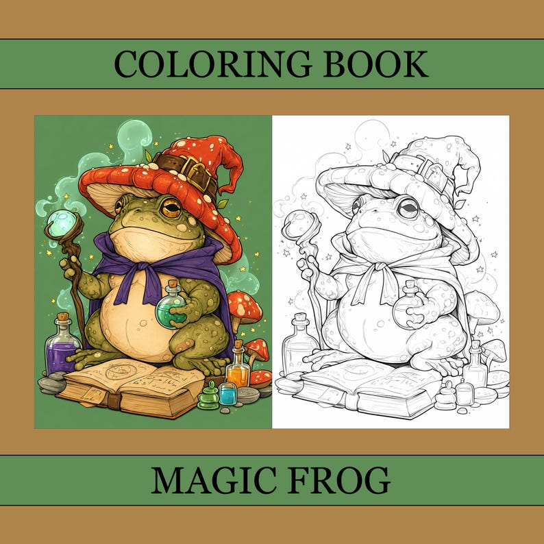 May include: A coloring book with a whimsical illustration of a frog wizard. The frog wears a red mushroom hat, purple cape, and holds a staff and potion. The text "COLORING BOOK" and "MAGIC FROG" are displayed.