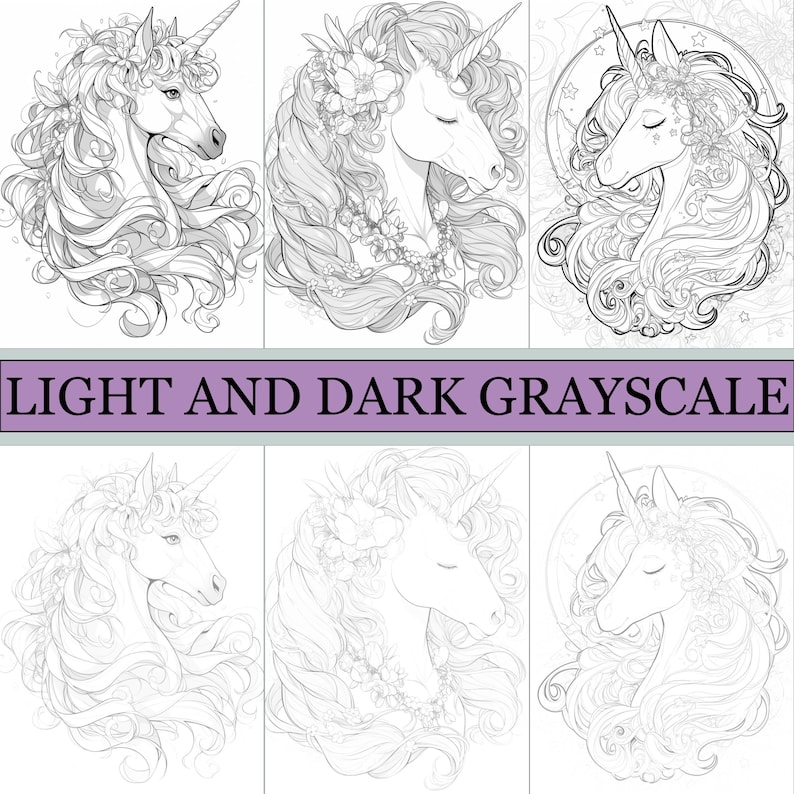 May include: A collection of six grayscale illustrations of unicorns. Each unicorn has a flowing mane and a single horn. The text "LIGHT AND DARK GRAYSCALE" is displayed in a purple rectangle below the images. The illustrations are suitable for coloring.