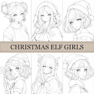 May include: Line art illustration of six anime-style elf girls, each with unique hairstyles and Christmas-themed attire. The image includes the text "CHRISTMAS ELF GIRLS" in a banner across the center. The girls are depicted with pointed ears and festive accessories.