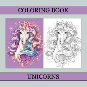 May include: A coloring book titled "COLORING BOOK" featuring two unicorn illustrations. One is a colorful unicorn with a rainbow mane and the other is a black and white version. The word "UNICORNS" is at the bottom.