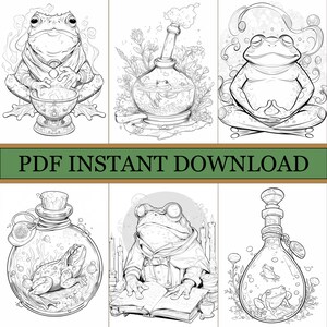 May include: Black and white line art illustrations of frogs in various scenes. One frog is meditating, another is in a potion bottle, and another is reading a book. The text "PDF INSTANT DOWNLOAD" is across the center.