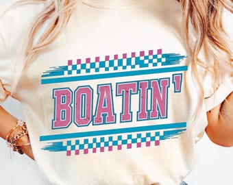 Boatin' Graphic, Summer Lake Life Design (SVG PNG PDF)
