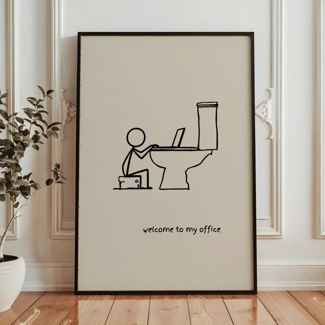 Funny Toilet Print Welcome To My Office Bathroom Sign Toilet Humor Funny Toilet Print Welcome To My Office Bathroom Sign Toilet Humor