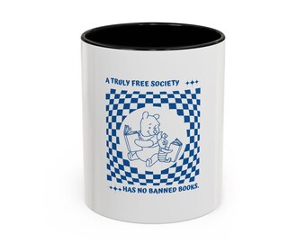 A Truly Free Society Has No Banned Books Mug | Winnie the Pooh Book Lover Coffee Cup | Anti-Censorship Gift | Intellectual Freedom Mug