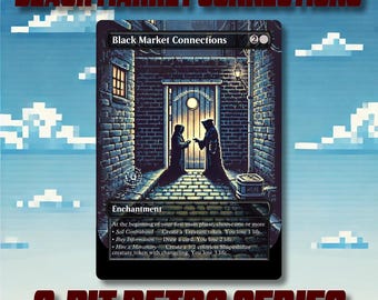 May include: A black and white Magic: The Gathering card with the title "Black Market Connections". The card is an enchantment with an illustration of two figures in a dark alleyway. The card text describes the enchantment's abilities, which include creating tokens, drawing cards, and losing life.