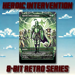 Heroic Eingriff - Benutzerdefinierte MTG Proxy 8-Bit Retro Style Alternate Art High Quality Karten