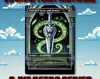 Sword of Feast and Famine - Custom 8-Bit Retro Style Alternate Art High Quality Cards