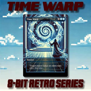Time Warp: aangepaste MTG-proxy 8-bits alternatieve kunst in retrostijl van hoge kwaliteit