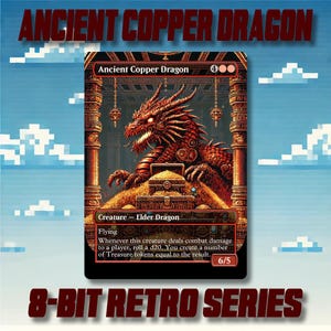 Antiker Kupfer-Drache - Benutzerdefinierte 8-Bit Retro Style Alternate Art High Quality Karten