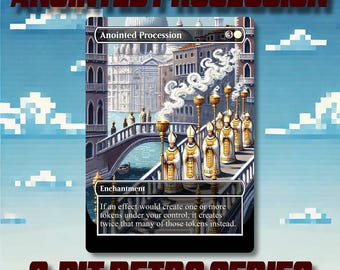 Anointed Procession - Proxy Full Art Custom Card - Etsy