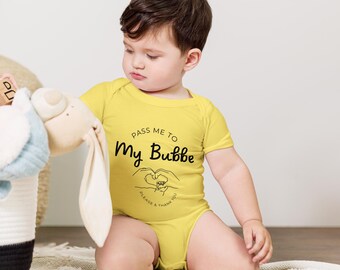 Bubbe Unisex Pass Me To... Digital PNG, DIY, Cricut Image, Cute Baby Design, Baby Announcement Onesie, Funny Baby Gift, Gift for New Grandma