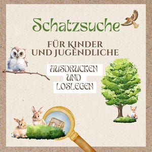Schatzsuche für Kinder und Jugendliche *Offline und Outdoor*DIGITALER DOWNLOAD (PDF)* Geeignet für Stadt und Land