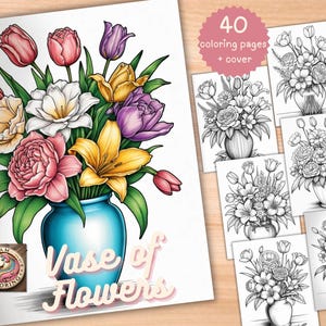 40 Vase of Flowers Coloring Book, Printable PDF, Botanical Floral Plant Coloring Pages, Grayscale Fantasy Coloring Book for Adults and Kids