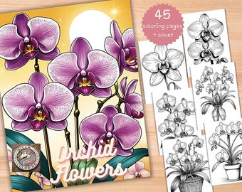 Orchid Coloring Book: 45 Botanical Grayscale Pages (Printable PDF)