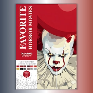 Peut inclure: Un livre d'activités de coloriage par numéros intitulé FAVORITE HORROR MOVIES COLORING MYSTERY. La couverture présente une illustration graphique d'un clown au visage blanc, aux marques rouges, aux yeux jaunes et au col à volants.