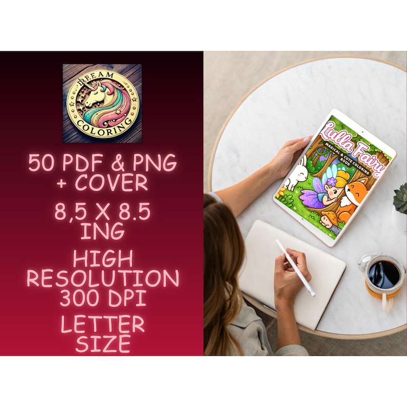May include: A digital coloring book titled "Lulla Fairy" is displayed on a tablet. The image shows a colorful illustration of fairies and animals. The text on the left side reads "Dream Coloring" and details about the digital product, including size and resolution.