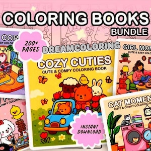 Könnte beinhalten: Ein Paket mit Malbüchern mit dem Text "COLORING BOOKS BUNDLE" oben. Die Bücher zeigen Illustrationen von gemütlichen Szenen und niedlichen Charakteren. Ein Buch trägt die Aufschrift "COZY CUTIES" und ein anderes "GIRL MOMENTS". Das Paket enthält "200+ PAGES".