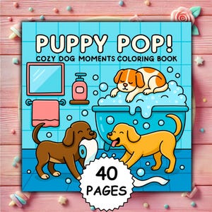 Puppy Pop Ausmalbuch PDF PNG | 40 Seiten süßer Hund digitaler Download | Spaß zum Ausdrucken für Hundeliebhaber, Barking Cute | Coco Wyo Malbuch