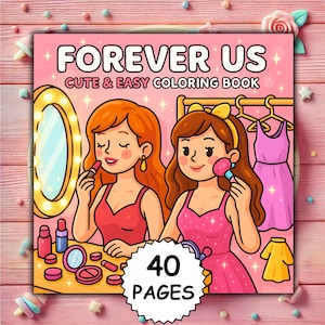 Für immer uns Malbuch PDF PNG | 40 Seiten mutig und leicht für Erwachsene | Bestie Tore | Mädchen | Coco Wyo-Stil | Digital Download, Beste Freundin
