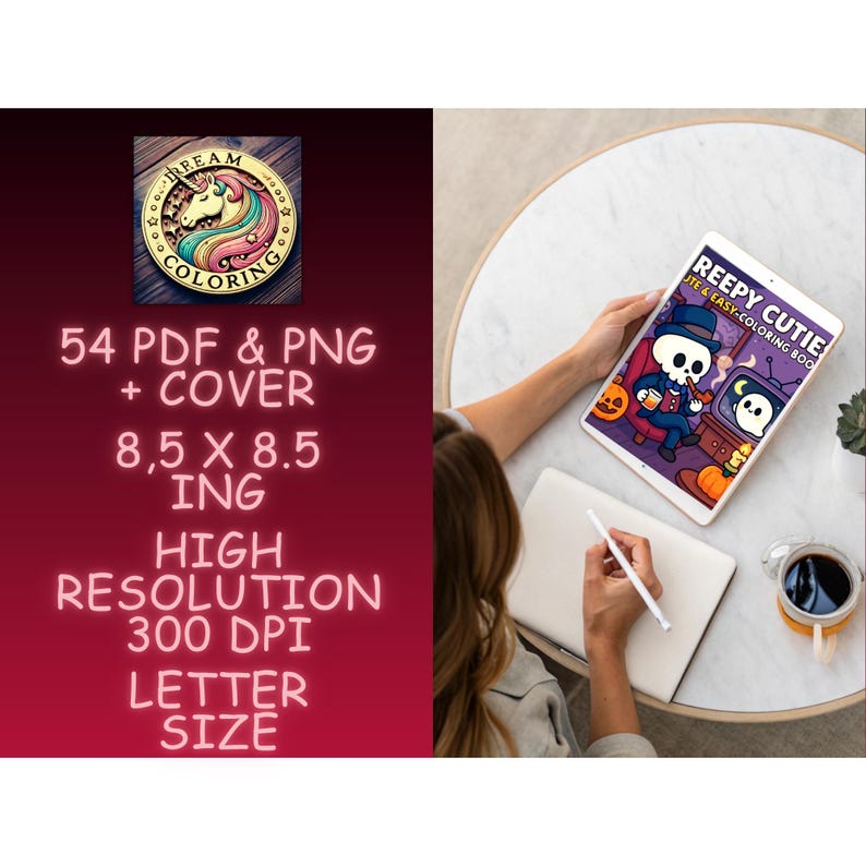 May include: A digital coloring book displayed on a tablet, featuring a Halloween-themed illustration with a skeleton character. The tablet is held near a notebook and a cup of coffee. The image also includes text: "REEPY CUTIE" and "54 PDF & PNG + COVER 8.5 X 8.5 ING HIGH RESOLUTION 300 DPI LETTER SIZE".