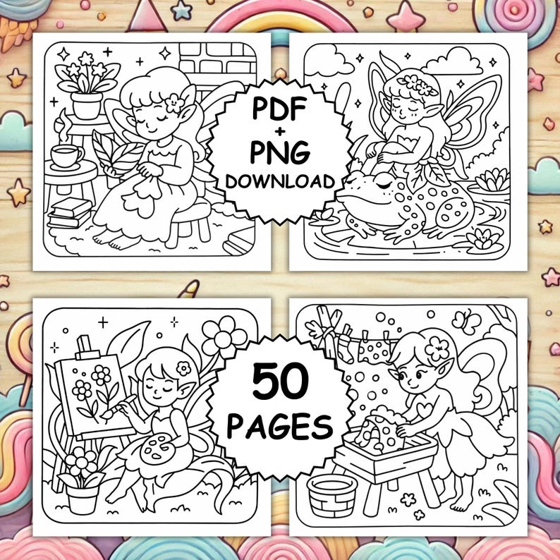 May include: A collection of four black and white coloring pages featuring fairies in various scenes. One page shows a fairy sitting on a stool, another shows a fairy on a frog, and the others show fairies painting and washing clothes. The text "PDF + PNG DOWNLOAD" and "50 PAGES" are included.