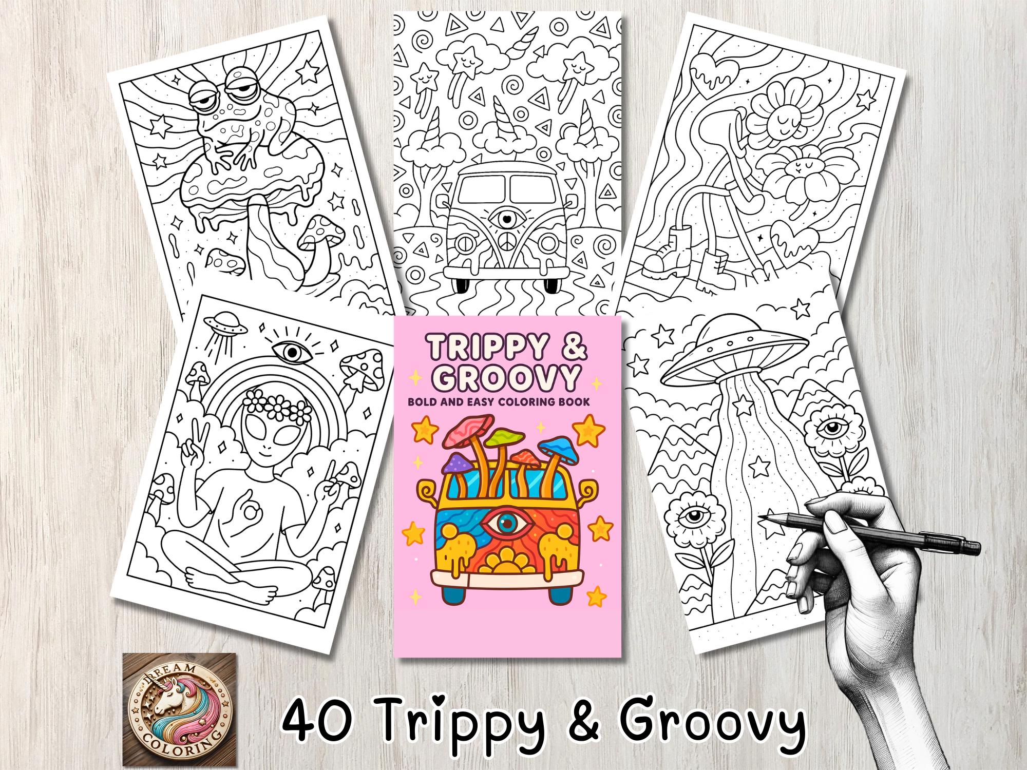 Trippy & Groovy Adult Coloring Book – Bold Easy Psychedelic Pages with Mushrooms, Aliens, and Optical Illusions | 40 Pages + Cover | Instant Download