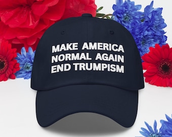 Make America Normal Again END TRUMPISM Hat, Make America Gavin Again, Gavin Newsom 2028, Anti-Trump Political Protest