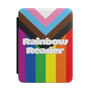 May include: A rectangular case with a rainbow design and the text "Rainbow Reader". The top portion features the colors of the transgender pride flag. The bottom half has vertical stripes in the colors of the rainbow.