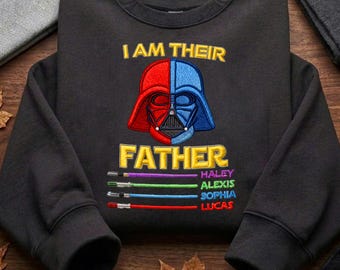 Embroidered Star Wars Dad Sweatshirt, Personalized Name I Am Their Father Shirt,Disney Dad Shirt,Dad Gifts with Kids Names,Father's Day Gift