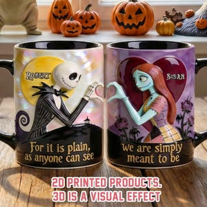 May include: Two ceramic mugs featuring characters from The Nightmare Before Christmas. One mug has Jack Skellington, the other Sally. The mugs have the text "For it is plain, as anyone can see" and "We are simply meant to be". The background includes pumpkins.