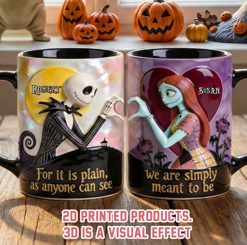 May include: Two ceramic mugs featuring characters from The Nightmare Before Christmas. One mug has Jack Skellington, the other Sally. The mugs have the text "For it is plain, as anyone can see" and "We are simply meant to be". The background includes pumpkins.