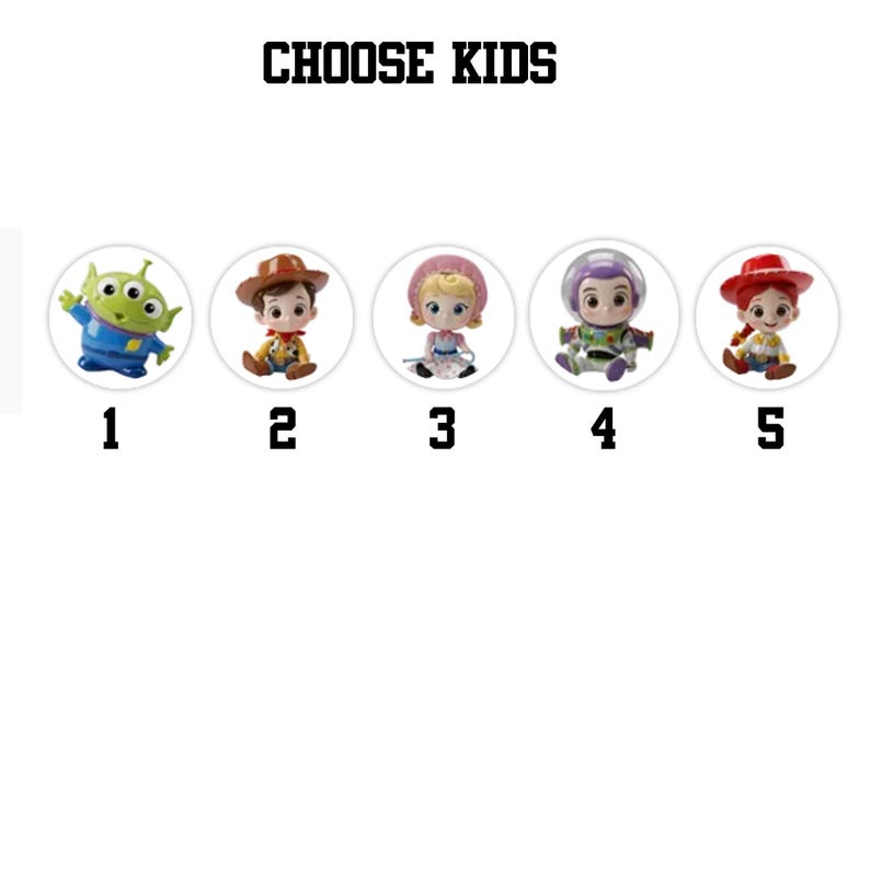 May include: Image features the text "CHOOSE KIDS" above five numbered character figurines. The figurines include a green alien, a cowboy, a girl in a pink bonnet, a space ranger, and a cowgirl. Each figurine is in a white circle.