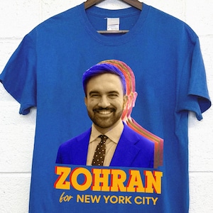 Zohran for Mayor of New York Tee Vote Zohran Rank Zohran Say No to Cuomo Progressive Democrats, Zohran Mamdani for New York City