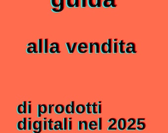 Beginner's Guide to Start Selling Digital Products in 2025