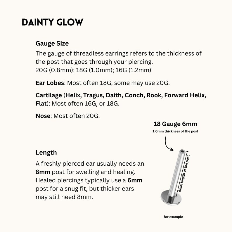 May include: A diagram showing the different gauge sizes for threadless earrings, with a close-up of a 6mm post for an 18 gauge piercing. The text explains that a freshly pierced ear usually needs an 8mm post, while healed piercings typically use a 6mm post.