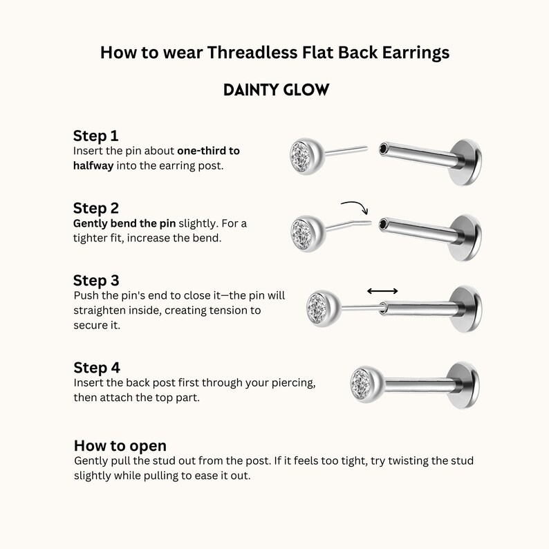 May include: How to wear threadless flat back earrings. A step-by-step guide with illustrations showing how to insert, bend, and secure the earring post.