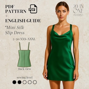 Peut inclure: Une femme porte une robe nuisette en soie vert vif. L'image comprend le texte "PDF Pattern + English Guide" et "Mini Silk Slip Dress" avec des options de taille. Un schéma montre la vue arrière de la robe et le niveau de couture.