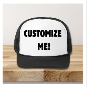 Custom hat, make your own hat, DIY hat, customized hat, personalized trucker hat, design your own hat
