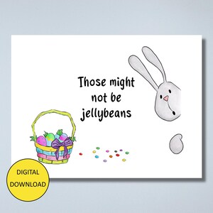 Lustige Osterkarte und Osterpostkarte – SOFORTIGER DOWNLOAD – Druckbare Karte und Postkarte – Theres Mighting Not Be Jellybeans!