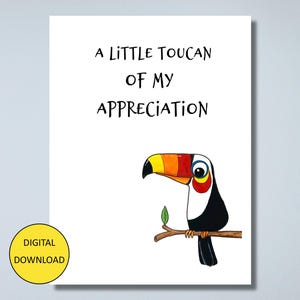 Lustige Tukan Dankeskarte und Postkarte – SOFORTIGER DOWNLOAD – Karte und Postkarte zum Ausdrucken – Ein kleiner Tukan meiner Wertschätzung