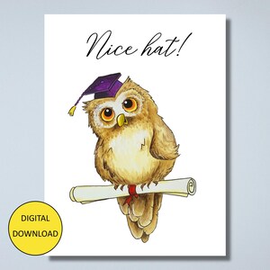 Funny Graduation Card – INSTANT DOWNLOAD – Printable Card - Nice Hat!
