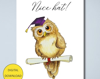 Funny Graduation Card – INSTANT DOWNLOAD – Printable Card - Nice Hat!