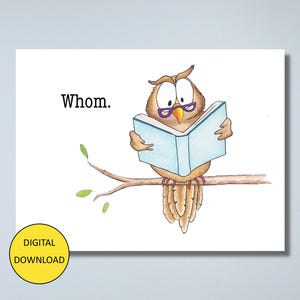 Funny Owl Greeting Card Postcard – INSTANT DOWNLOAD – Printable Card Post Card - Whom!