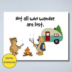 Funny Bear Greeting Card Postcard – INSTANT DOWNLOAD – Printable Card Post Card - Not All Who Wander are Lost!