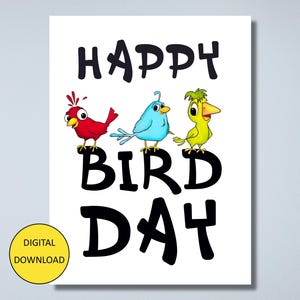 Cartão de aniversário engraçado de pássaro – DOWNLOAD INSTANTÂNEO – Cartão para impressão - Feliz Dia do Pássaro!
