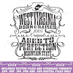 West Virginia Whiskey Label vector graphics, West Virginia Svg, West Virginia eps, West Virginia pdf, West Virginia png, WV jpg, WV Clip Art